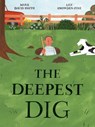 The Deepest Dig - SMITH,  Mark David - 9781771474191