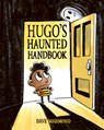 Hugo's Haunted Handbook - Dave Whamond - 9781771475877