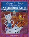 Nuptse and Lhotse in the Land of the Midnight Sun -  - 9781771603102