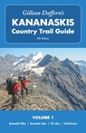 Gillean Daffern's Kananaskis Country Trail Guide 5th Edition, Volume 1 - Gillean Daffern - 9781771605984