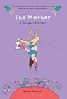 The Mother - Rachel Deutsch - 9781771624329