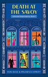 Death at the Savoy: A Priscilla Tempest Mystery, Book 1 - Prudence Emery - 9781771624510