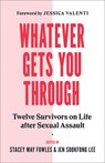 Whatever Gets You Through - Jen Sookfong Lee - 9781771643733