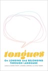Tongues - Ayelet Tsabari ; Eufemia Fantetti ; Leonarda Carranza - 9781771667142