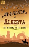 Amanda in Alberta - Darlene Foster - 9781771680202