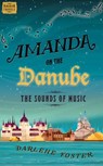 Amanda on the Danube - Darlene Foster - 9781771681032