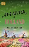 Amanda in Holland - Darlene Foster - 9781771681728