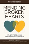 Mending Broken Hearts - Tanya Schecter - 9781771807173