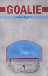 Goalie: Volume 26 - Ben Von Jagow - 9781771839488