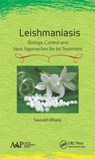 Leishmaniasis - Saurabh (School of Medical and Allied Sciences Bhatia ; Divakar (Acharya & B M Reddy College of Pharmacy Goli - 9781771884198