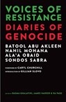 Voices of Resistance: Diaries of Genocide - Batool Abu Akleen - 9781771967181