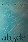 Abode - Jun-long Lee - 9781771994460