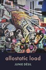 Allostatic Load - Junie Desil - 9781772016062
