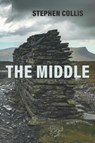 The Middle - Stephen Collis - 9781772016420