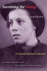 Surviving the Gulag - Ilse Johansen - 9781772122909