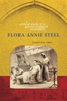 Flora Annie Steel - Susmita Roye - 9781772123227