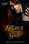 Keeper of the Gate - Paula Kennedy - 9781772330946