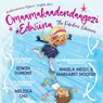 Omaamakaadendaagozi Edwiina / The Fabulous Edweena - Edwin Dumont - 9781772604078