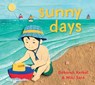 Sunny Days - Deborah Kerbel - 9781772782530