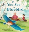 If You See a Bluebird - Bahram Rahman - 9781772782844