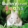 Bunny Loves Beans - Jane Whittingham - 9781772783018