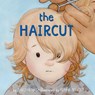 The Haircut - Theo Heras - 9781772783568