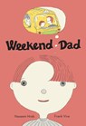Weekend Dad - Naseem Hrab - 9781773061085