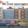 The Pet Store Window - Jairo Buitrago - 9781773064598