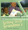 Getting Us to Grandma's - Nadia L. Hohn - 9781773066899