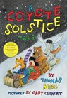 A Coyote Solstice Tale - Thomas King - 9781773069128
