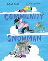 Community Snowman - Deborah Kerbel - 9781773069517
