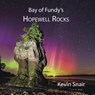Bay of Fundy's Hopewell Rocks - Kevin Snair - 9781773103211