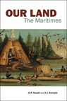 Our Land - G.P. Gould ; A.J. Semple - 9781773104539