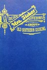 What Mrs. Fisher Knows about Southern Cooking - FISHER,  Abby - 9781773230658