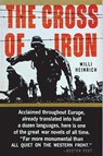 The Cross of Iron - Willi Heinrich - 9781773237848