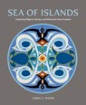 Sea of Islands - Carol E. Mayer - 9781773271552