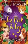 Ice Pick in the Ivy - Dale Mayer - 9781773362687