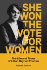 She Won The Vote For Women - Robert Hawkins - 9781773371283