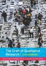 The Craft of Qualitative Research - Steven W. Kleinknecht ; Lisa-Jo K. Van den Scott ; Carrie B. Sanders - 9781773380971