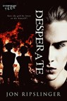 Desperate - Jon Ripslinger - 9781773393353