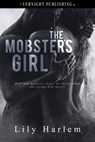 The Mobster's Girl - Lily Harlem - 9781773395715