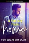 A Far Cry from Home - Peri Elizabeth Scott - 9781773396590
