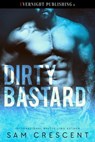 Dirty Bastard - Sam Crescent - 9781773398600