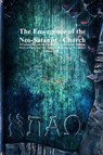 The Emergence of the Neo-Satanist Church - Anthony Uyl - 9781773565279