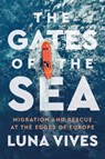 The Gates of the Sea - Luna Vives - 9781773637662