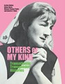 Others of My Kind - Alex Bakker ; Rainer Herrn ; Michael Thomas Taylor ; Annette F. Timm - 9781773851211