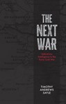 The Next War - Timothy Andrews Sayle - 9781773856223