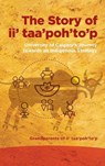 The Story of ii' taa'poh'to'p - Grandparents of ii' taa'poh'to'p - 9781773856278