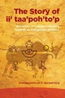 The Story of ii' taa'poh'to'p - Grandparents of ii' taa'poh'to'p - 9781773856285