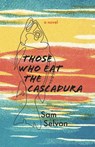 Those Who Eat the Cascadura - SELVON,  Sam - 9781774150757